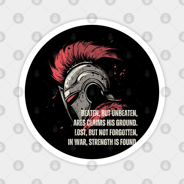 Poetic Ares - Beaten but Unbeaten - Greek Mythology & Epic Magnet by TuncGK